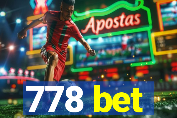 778 bet